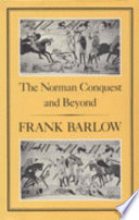 The Norman Conquest and beyond /