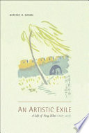 An artistic exile : a life of Feng Zikai (1898-1975) /