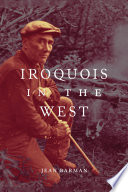 Iroquois in the West /