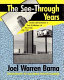 The see-through years : creation and destruction in Texas architecture and real estate, 1981-1991 /