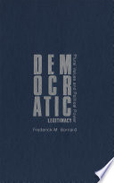 Democratic legitimacy : plural values and political power /