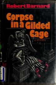 Corpse in a gilded cage /
