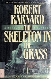 The skeleton in the grass /