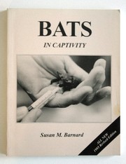 Bats in captivity /