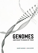 Genomes and what to make of them /