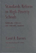 Standards reform in high-poverty schools : managing conflict and building capacity /