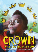 Crown : an ode to the fresh cut /