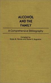 Alcohol and the family : a comprehensive bibliography /