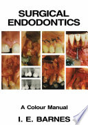Surgical Endodontics : a Colour Manual /