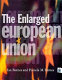 The enlarged European Union /