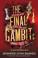 The final gambit : an inheritance games novel /