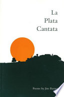 La Plata cantata : poems /