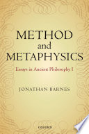 Method and metaphysics : essays in ancient philosophy I /