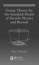Group theory for the standard model of particle physics and beyond /