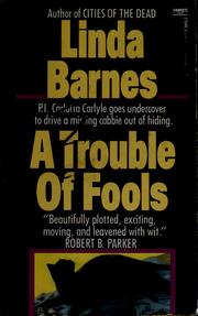 A trouble of fools /