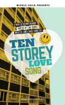 Ten storey love song /