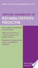 Oxford handbook of rehabilitation medicine /