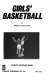 Girls' basketball : including summary of the official rules /