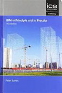 BIM in principle and in practice /
