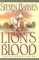 Lion's blood : a novel of slavery and freedom in an alternate America /