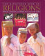 The Kingfisher book of religions : festivals, ceremonies, and beliefs from around the world /