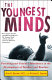 The youngest minds : parenting and genes in the development of intellect and emotion /