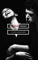 I love you terribly : six plays /