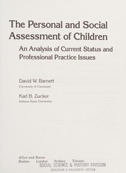 The personal and social assessment of children : an analysis of current status and professional practice issues /