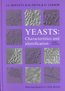 Yeasts : characteristics and identification /