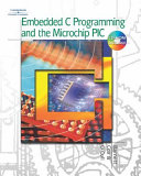 Embedded C programming and the microchip PIC /