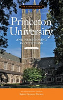 Princeton University and neighboring institutions : an architectural tour /