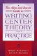 The Allyn and Bacon guide to writing center theory and practice /