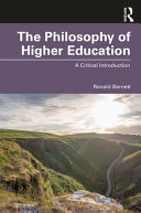 The philosophy of higher education : a critical introduction /
