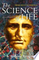The science of life /