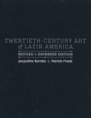 Twentieth-century art of Latin America /