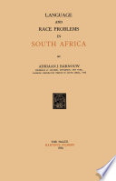 Language and Race Problems in South Africa /