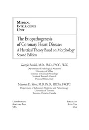 The etiopathogenesis of coronary heart disease : a heretical theory based on morphology /