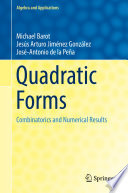 Quadratic Forms : Combinatorics and Numerical Results /