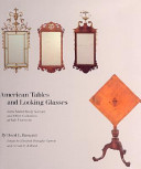 American tables and looking glasses in the Mabel Brady Garvan and other collections at Yale University /