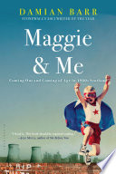 Maggie & me : coming out and coming of age in 1980s Scotland /