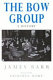 The Bow Group : a history /