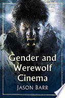 Gender and werewolf cinema /