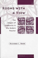 Rooms with a view : the stages of community in the modern theater /