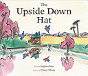 The upside down hat /