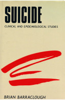 Suicide : clinical and epidemiological studies /