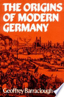 The origins of modern Germany /