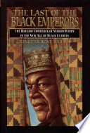 The last of the Black emperors : the hollow comeback of Marion Barry in the new age of Black leaders /