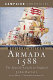 Armada 1588 : the Spanish assault on England /