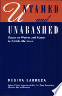Untamed and unabashed : essays on women and humor in British literature /