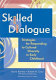 Skilled dialogue : strategies for responding to cultural diversity in early childhood /